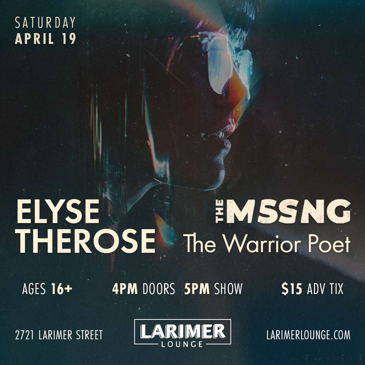 Elyse Therose w/ The Mssng + The Warrior Poet