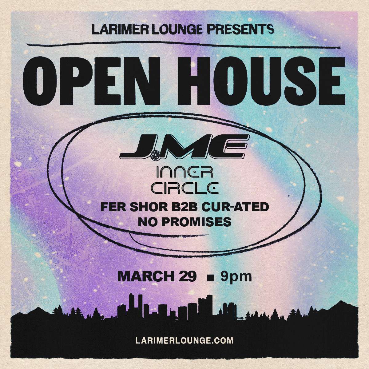 Open House w/ J.ME & Friends ft. Inner Circle, Fer Shor b2b cuR-ATED + No Promises (FREE EVENT)