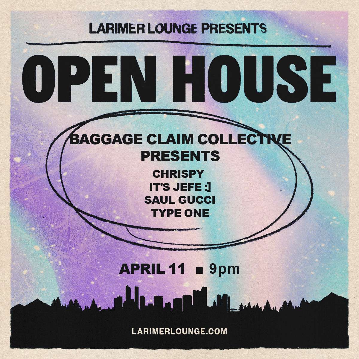 Baggage Claim Collective presents Open House w/ Chrispy, it’s jefe :], Saul Gucci + Type One (FREE EVENT)