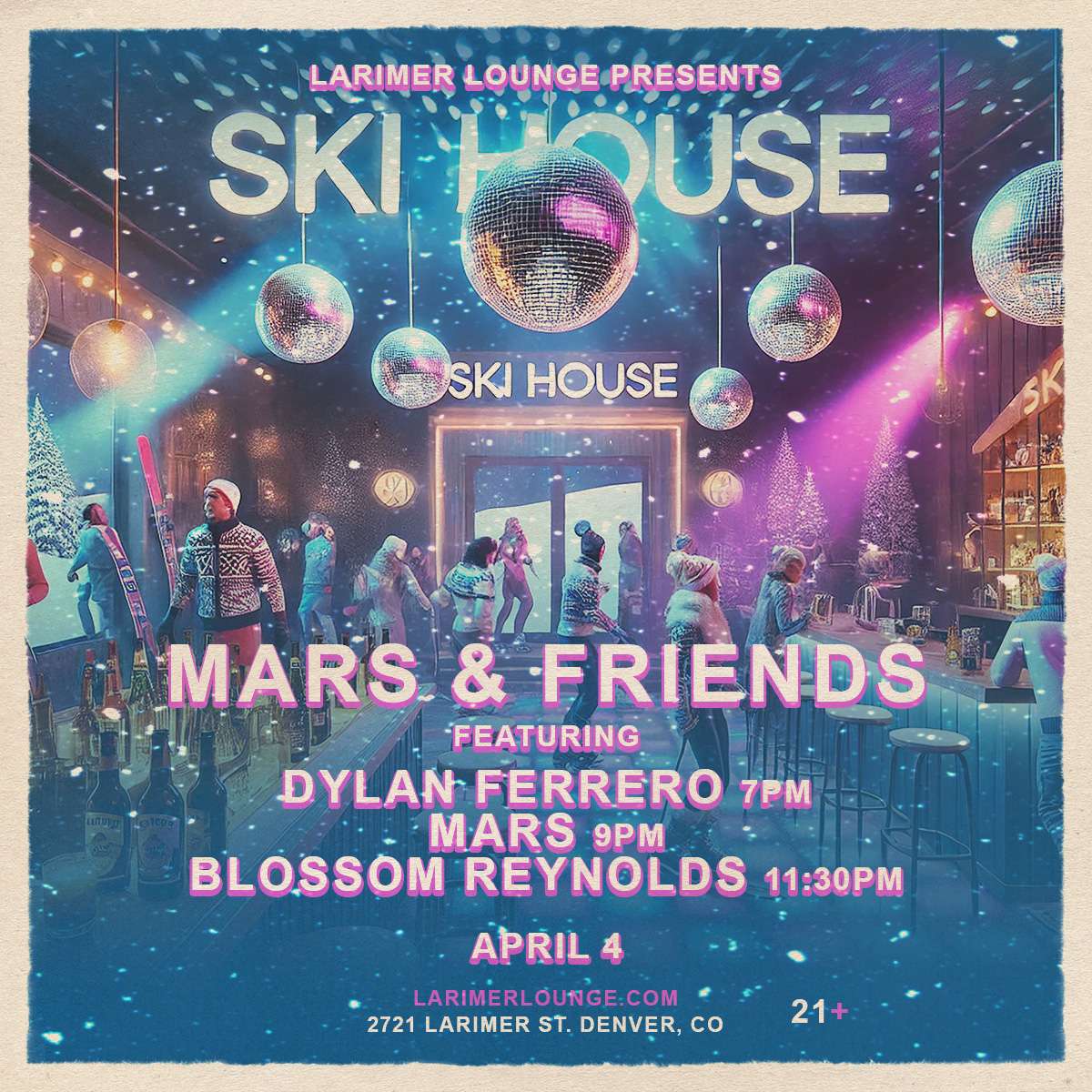 Ski House – 7P-2A – MARS & Friends w/ Blossom Reynolds + Dylan Ferrero (FREE EVENT)