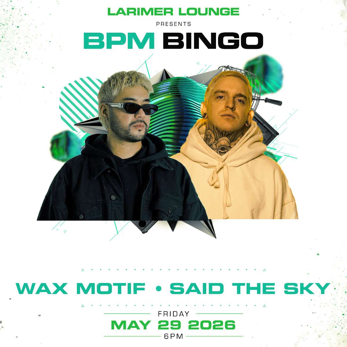 BPM BINGO! – Special Wax Motif / Said The Sky Edition!