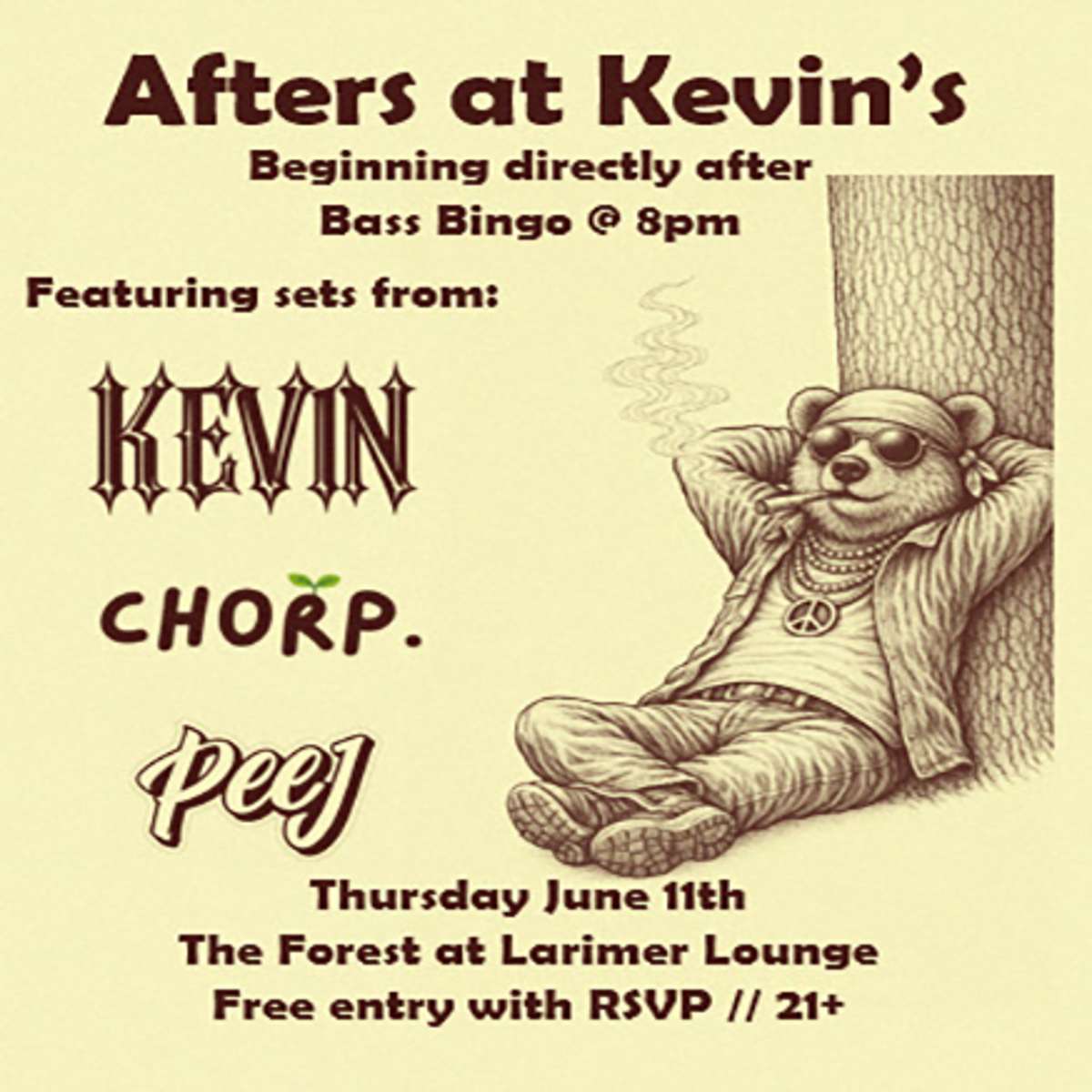 Campground – Afters at Kevin’s w/ Kevin, Chorp + Peej (FREE SHOW)