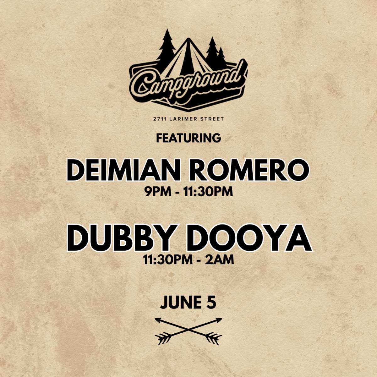 Campground – Dubby Dooya – Deimian Romero (FREE SHOW)