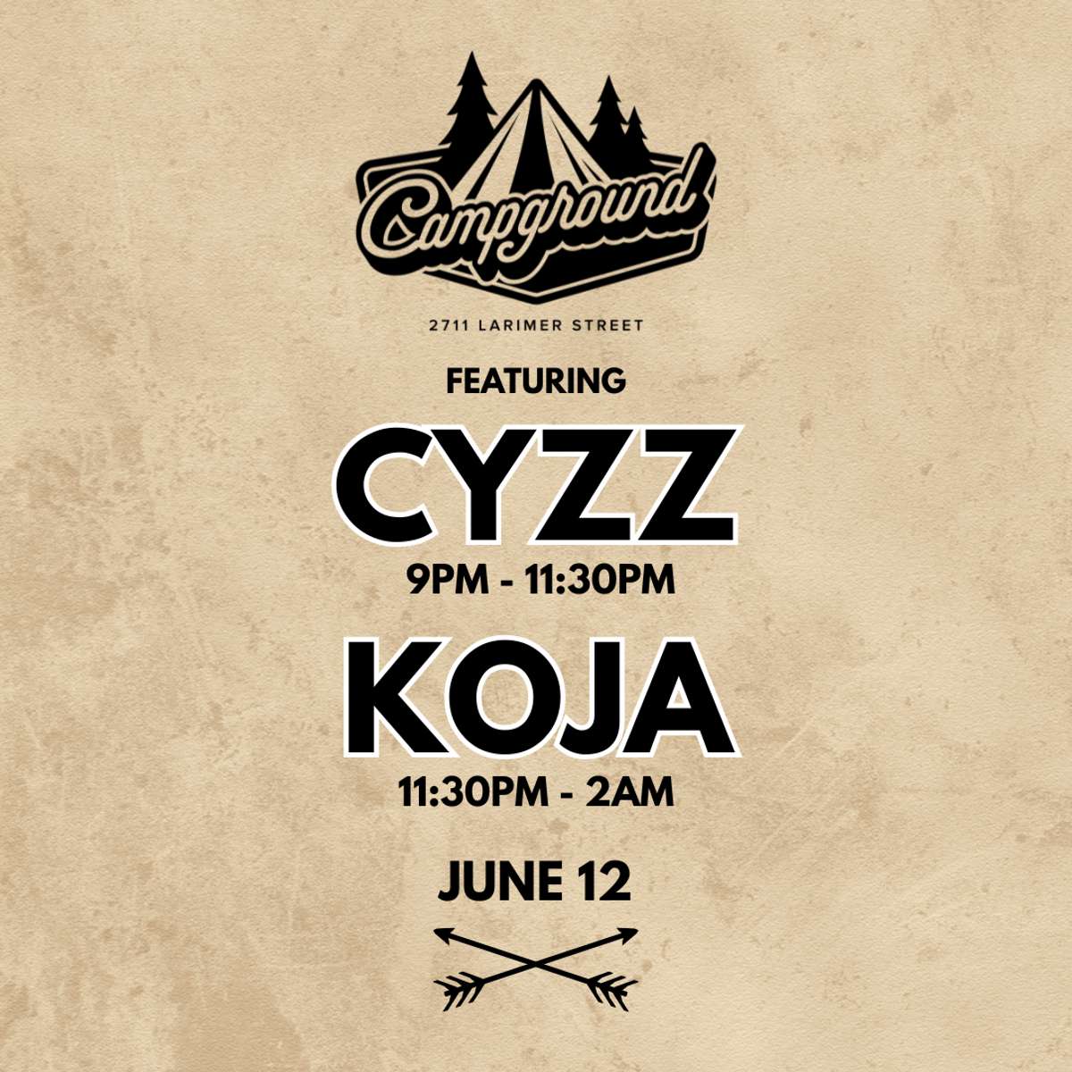 Campground – KOJA – CYZZ (FREE SHOW)