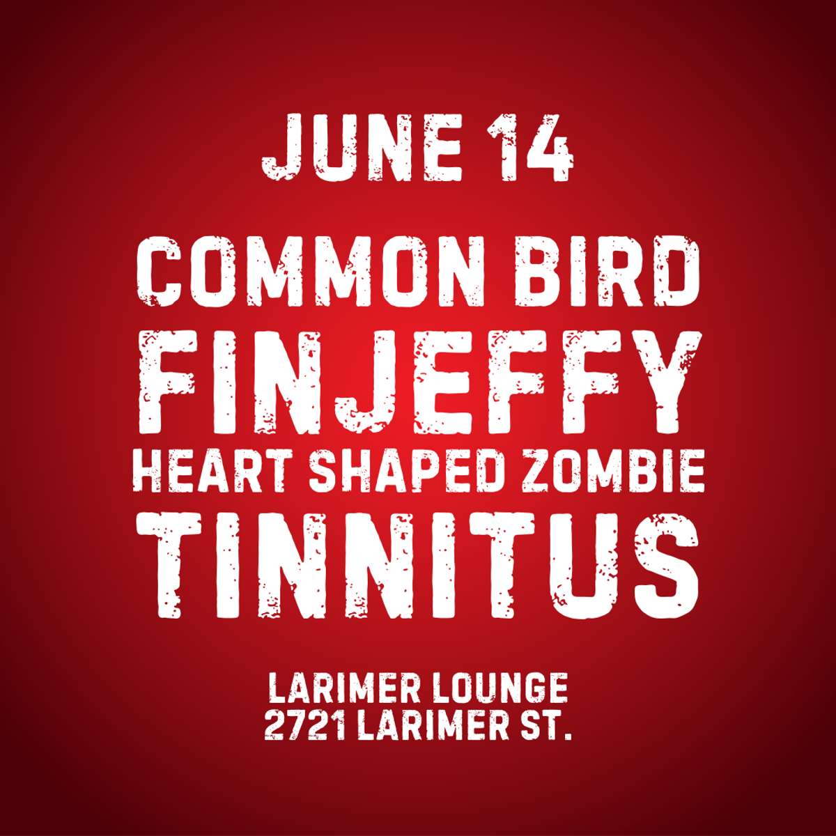 Common Bird w/ Finjeffy, Heart Shaped Zombie + Tinnitus