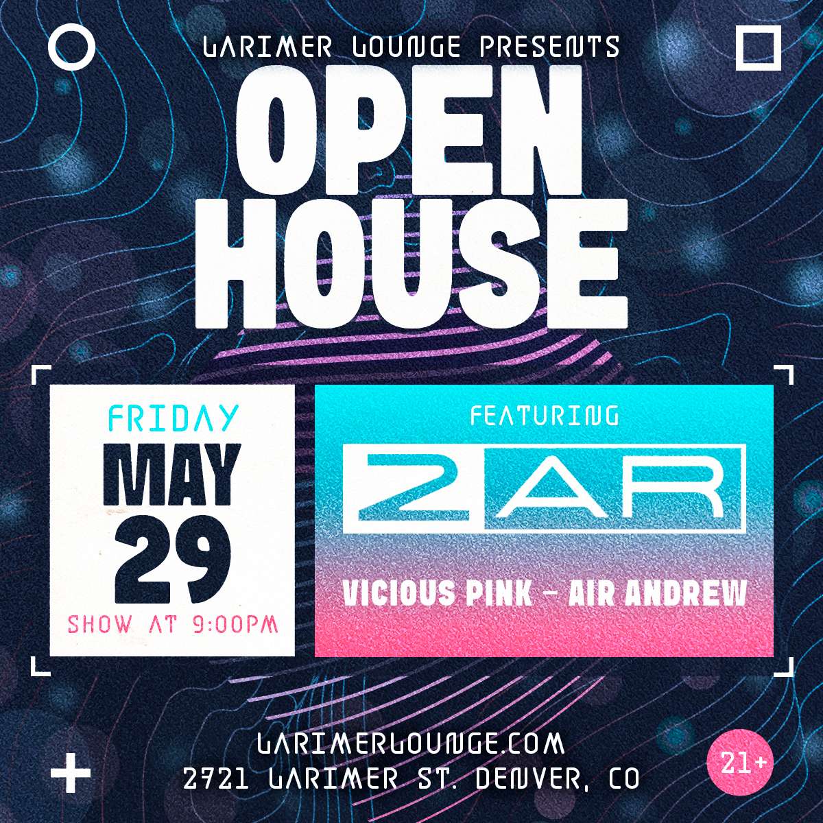 Open House Feat. 2AR w/ Vicious Pink + Air Andrew