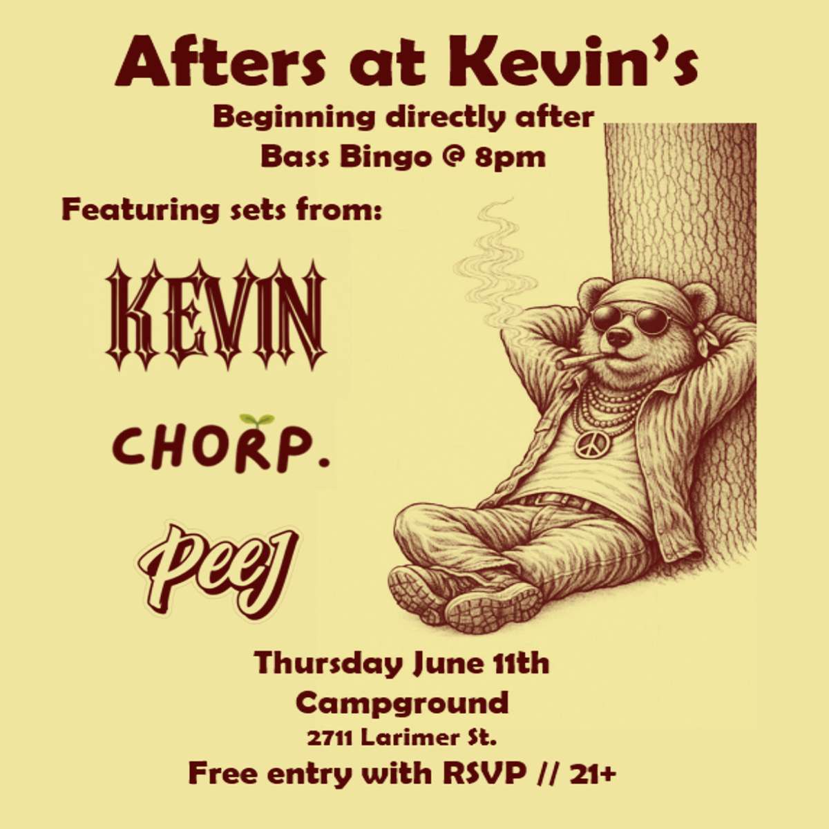 Campground – Afters at Kevin’s w/ Kevin, Chorp + Peej (FREE SHOW)