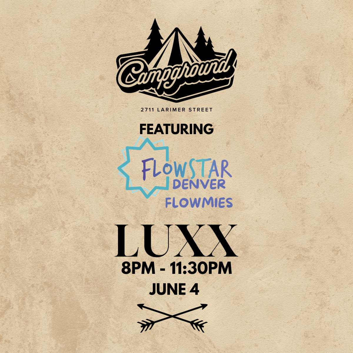 Campground – Flowmies Meet up w/ Luxx (FREE SHOW)