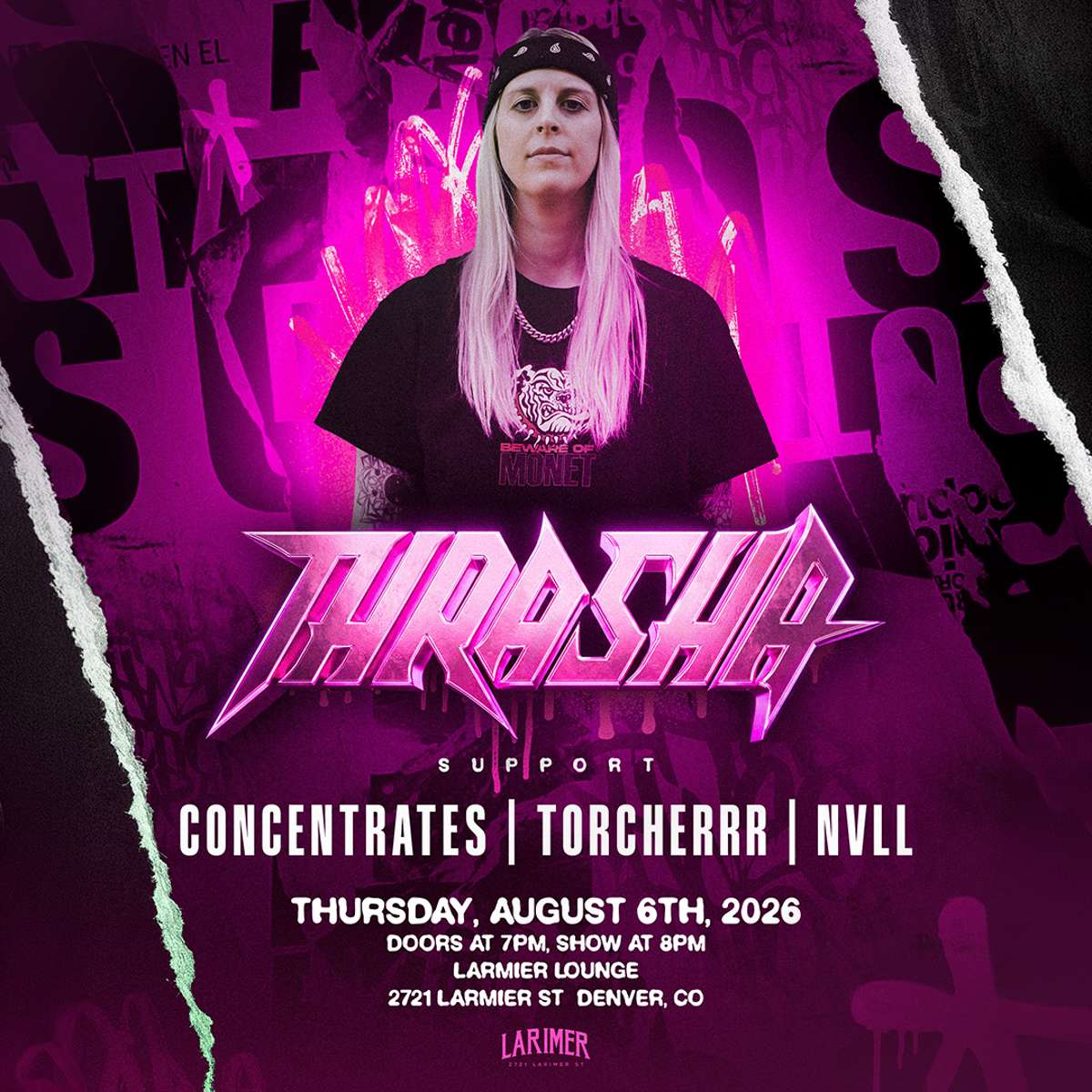 THRASHA w/ Concentrates + TORCHERRR + NVLL
