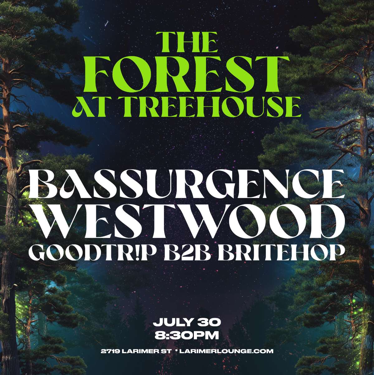 Treehouse – Bassurgence – Westwood – GOODTR!P B2B BRITEHOP (FREE SHOW)