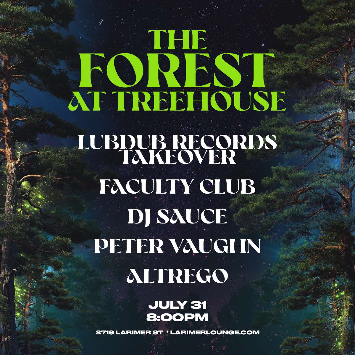 Treehouse – Lubdub Records Takeover w/ Faculty Club – DJ Sauce – Peter Vaughn – Altrego (FREE SHOW)