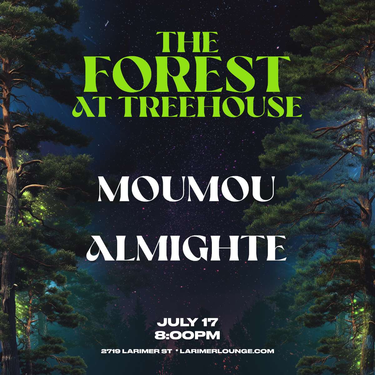Treehouse – Moumou – Almighte (FREE SHOW)