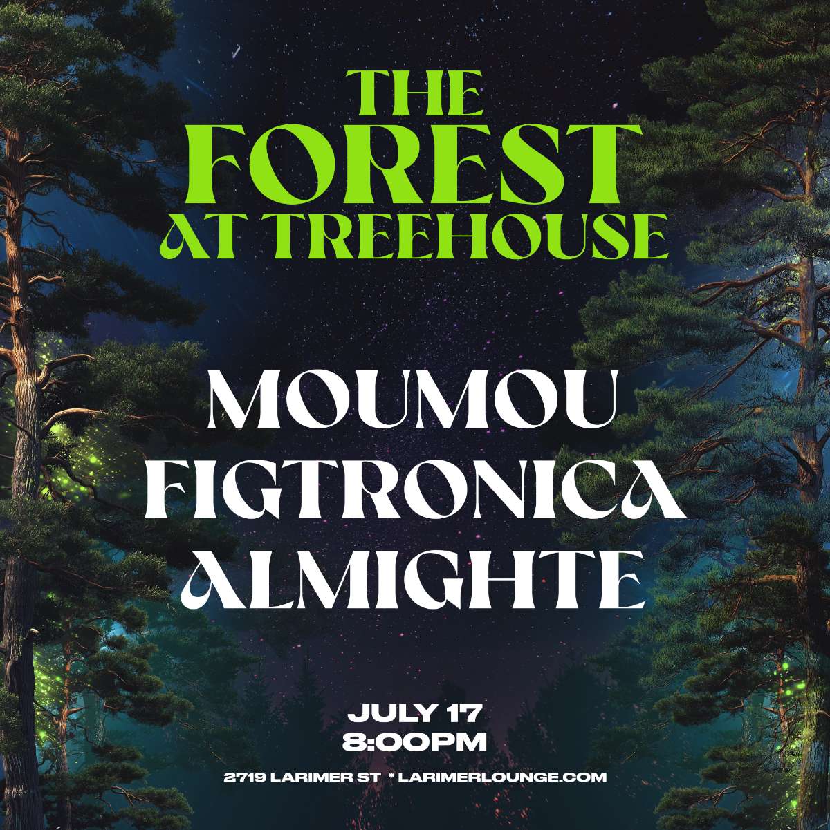 Treehouse – Moumou – Figtronica – Almighte (FREE SHOW)