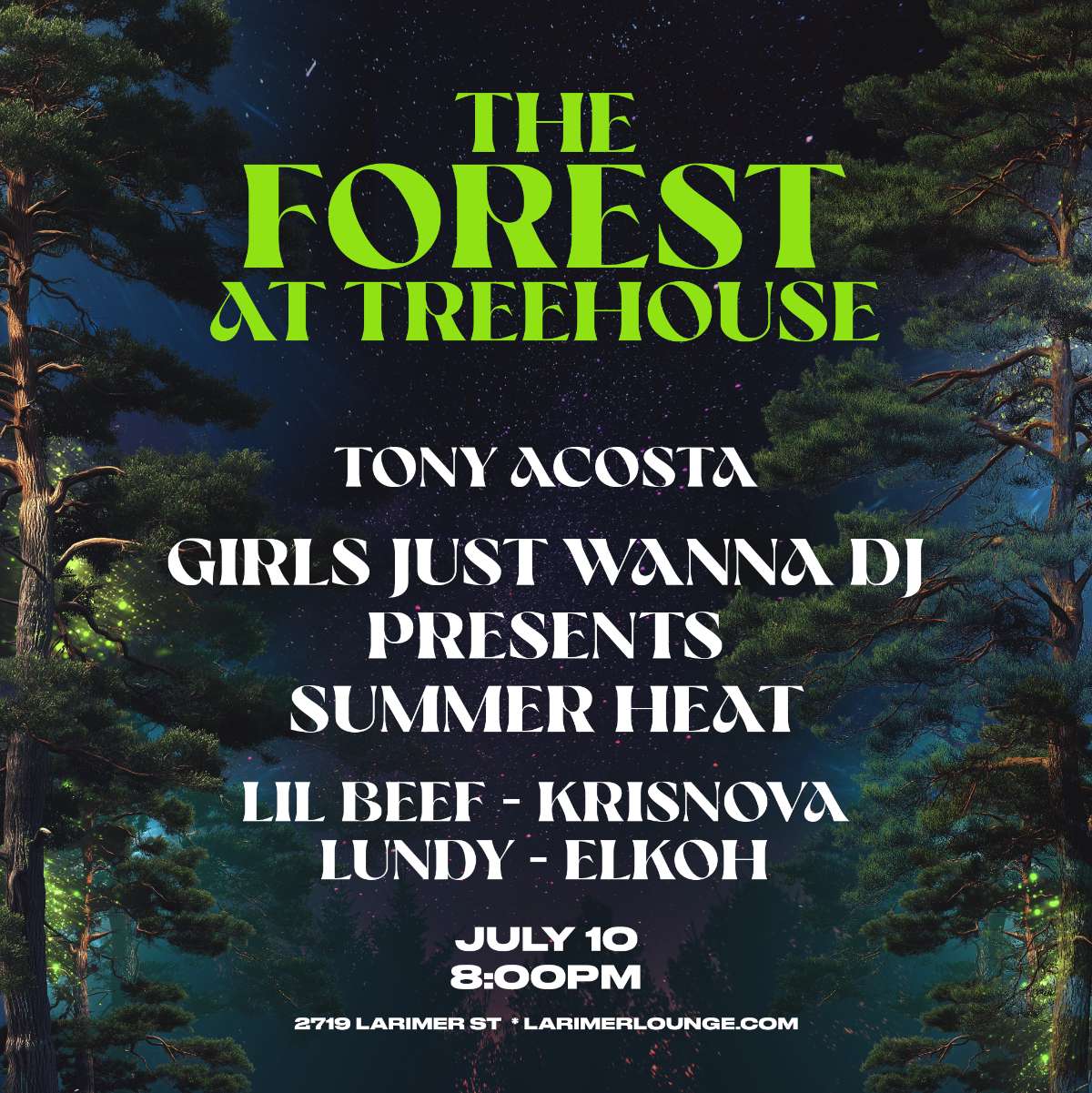 Treehouse – Tony Acosta – Girls Just Wanna DJ Presents Summer Heat feat. Lil Beff, KrisNova, Lundy + Elkohon