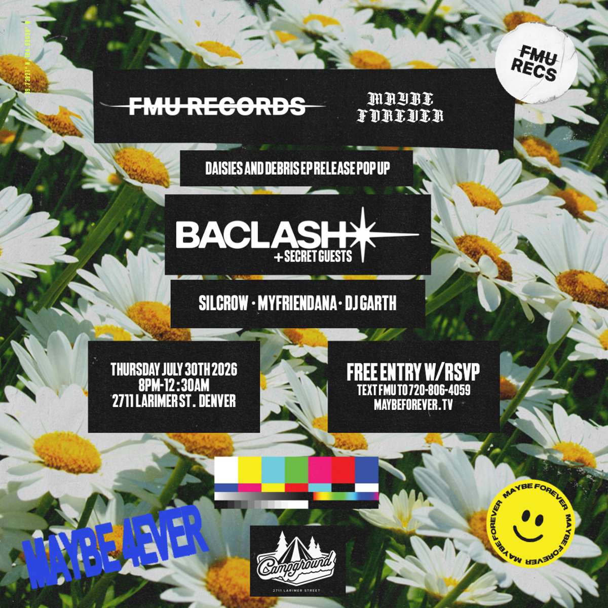 Campground – FMU RECORDS & MAYBE FOREVER PRESENTS: Baclash Daisies & Debris EP Pop-up Party
