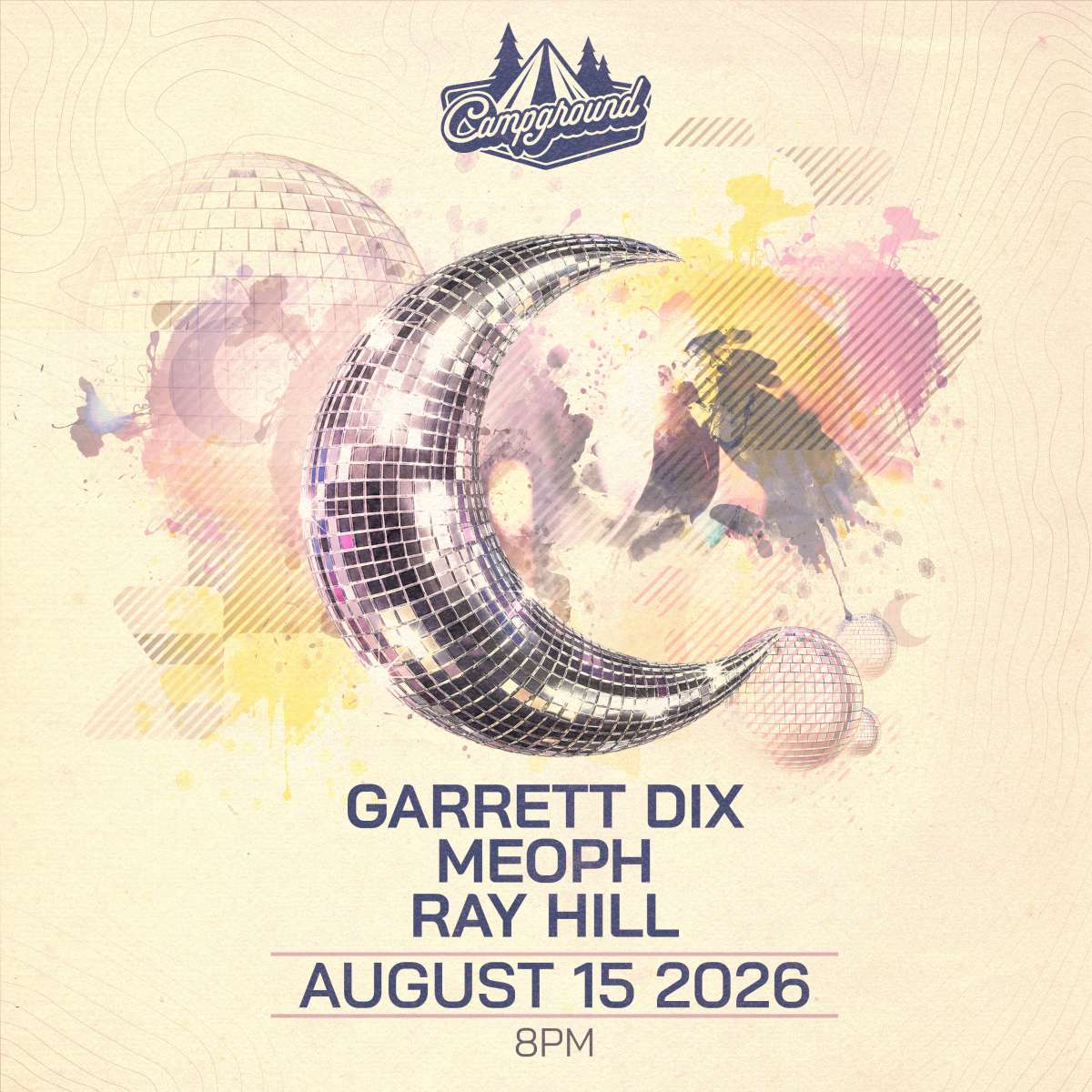 Campground – Garrett Dix – Meoph – Ray Hill (FREE SHOW)