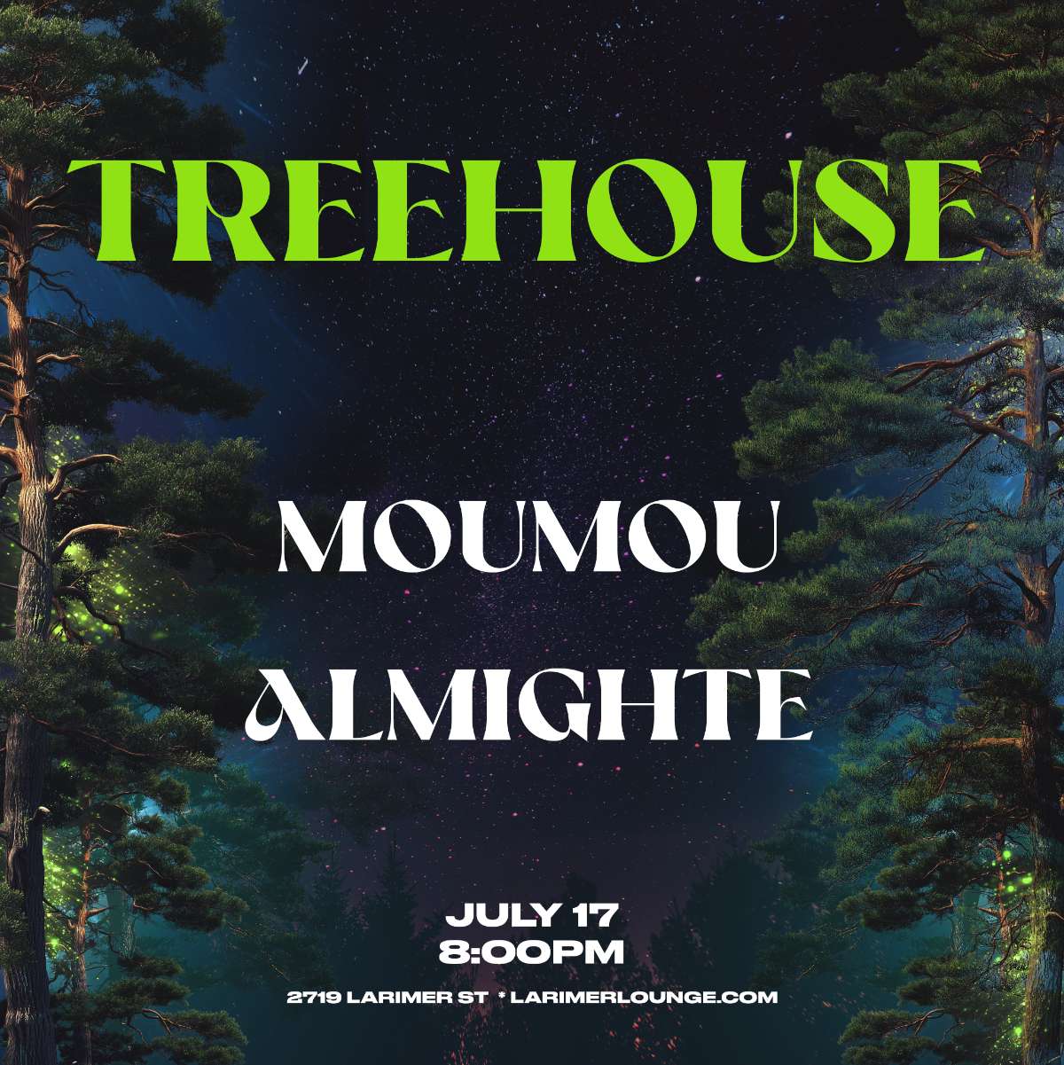 Treehouse – Moumou – Figtronica – Almighte (FREE SHOW)