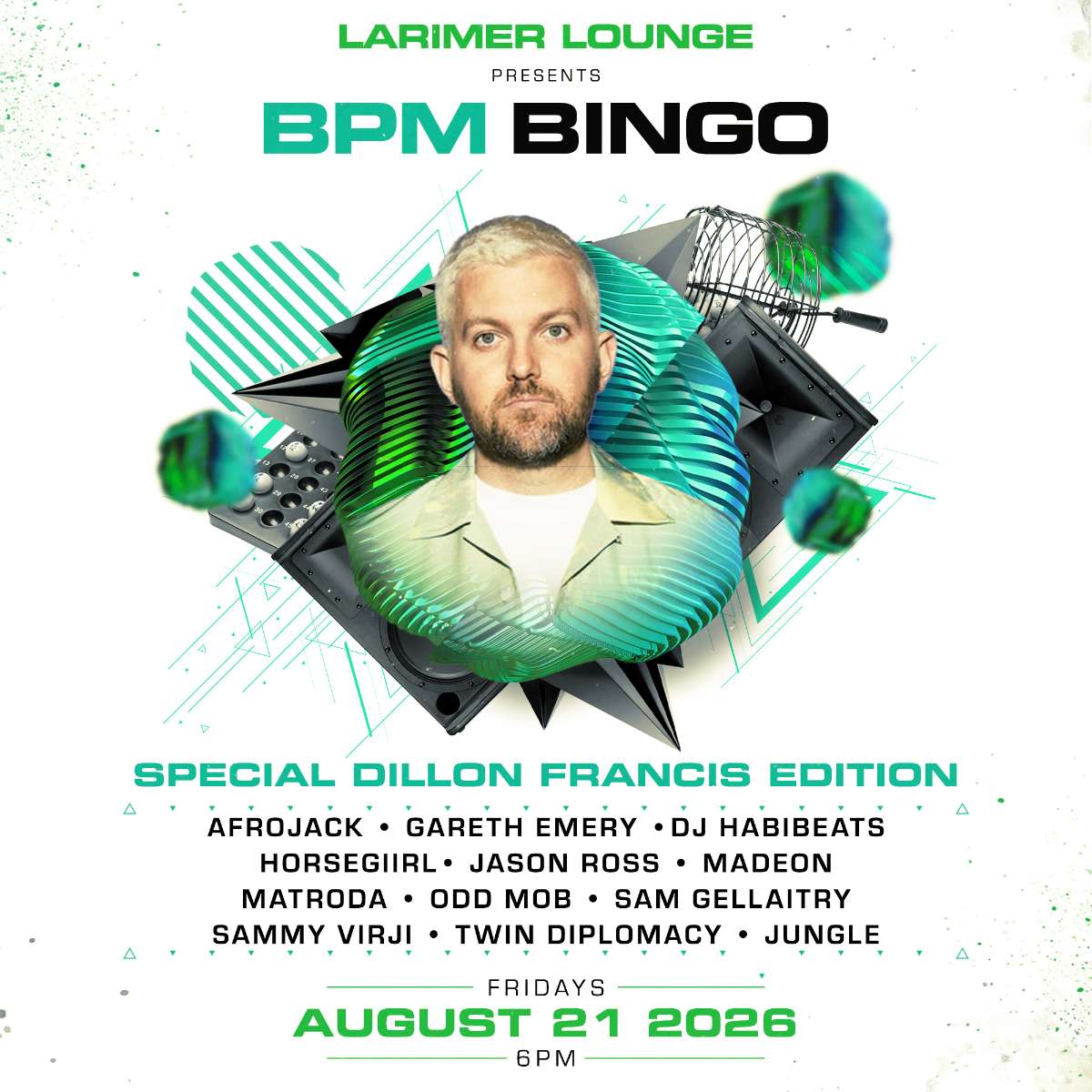 BPM BINGO-special Dillon Francis edition!