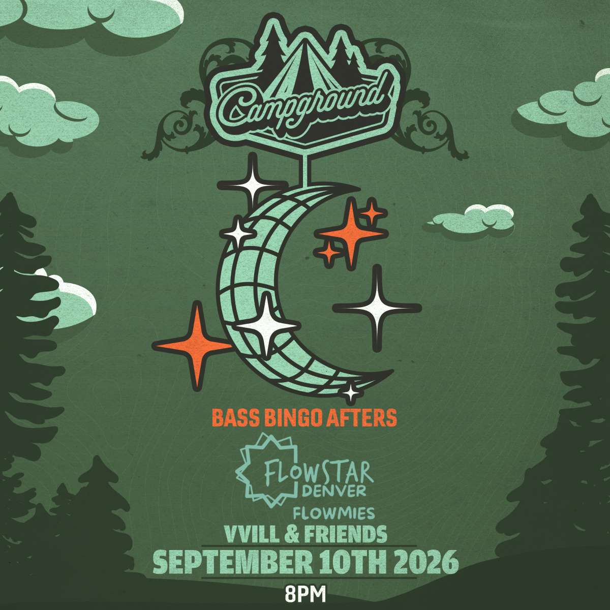 Campground – BASS BINGO AFTERS – Flowmies Meet Up ft. VVILL & Friends (FREE SHOW)