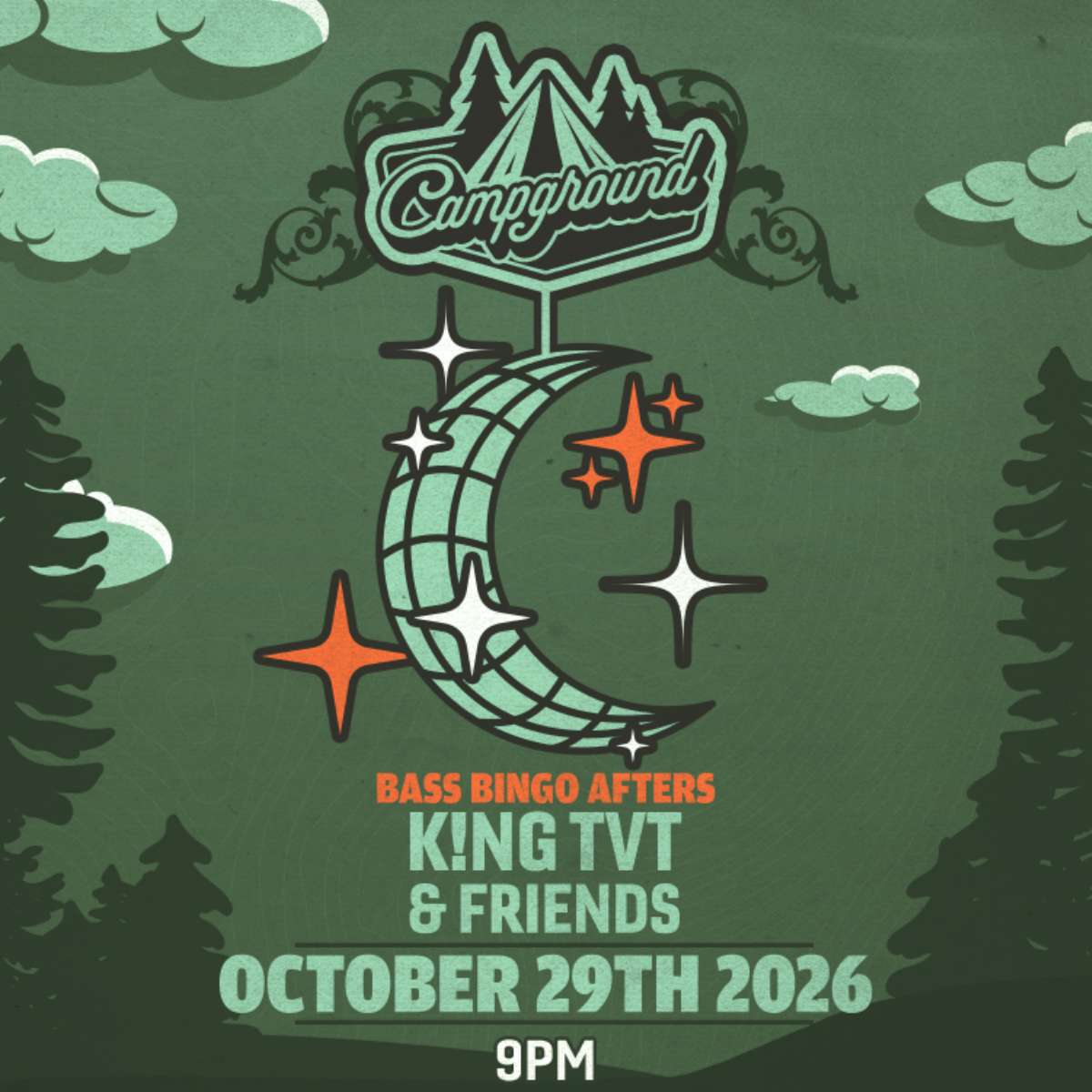 Campground – BASS BINGO AFTERS – K!NG TVT & Friends (FREE SHOW)