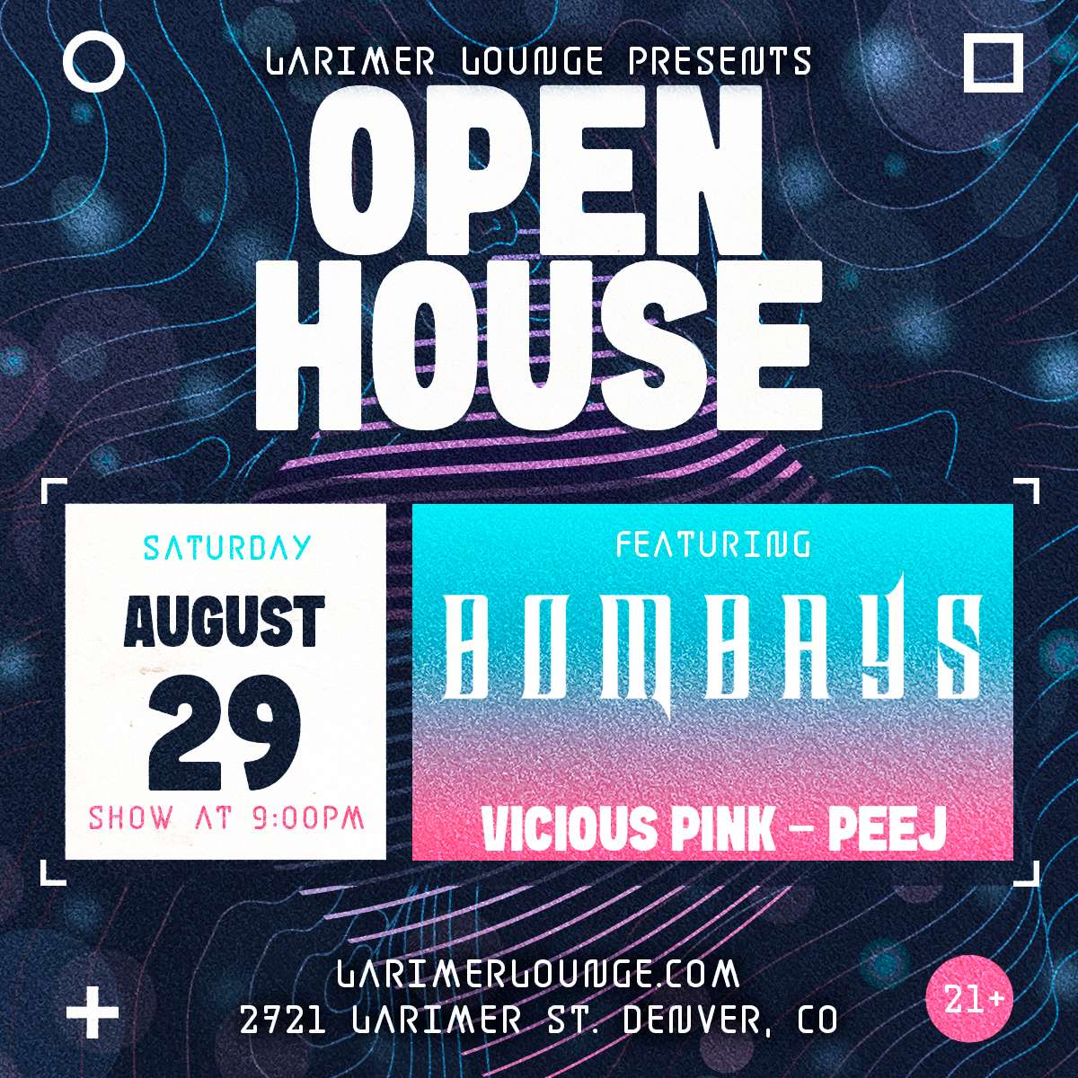 Open House feat. Bombays w/ Vicious Pink + Peej