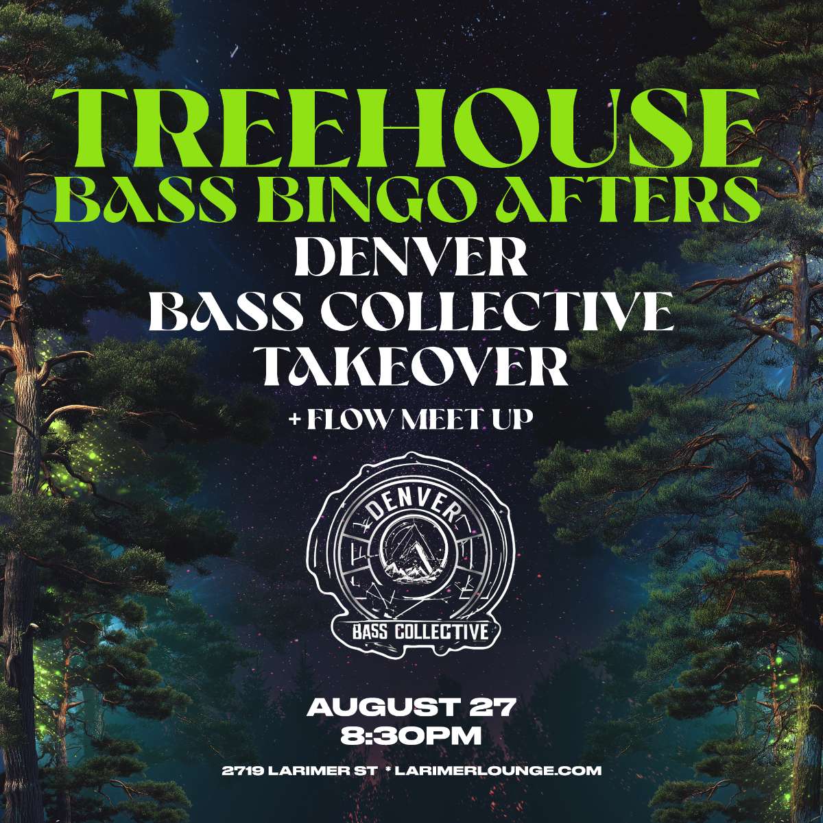 Treehouse – BASS BINGO AFTERS – Denver Bass Collective Takeover (FREE SHOW)