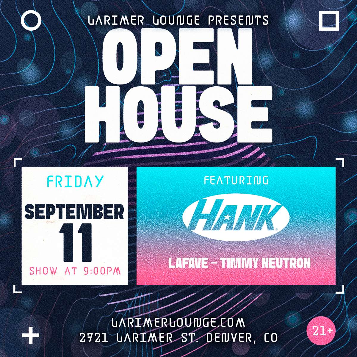 Open House feat. HANK – LaFave – Timmy Neutron