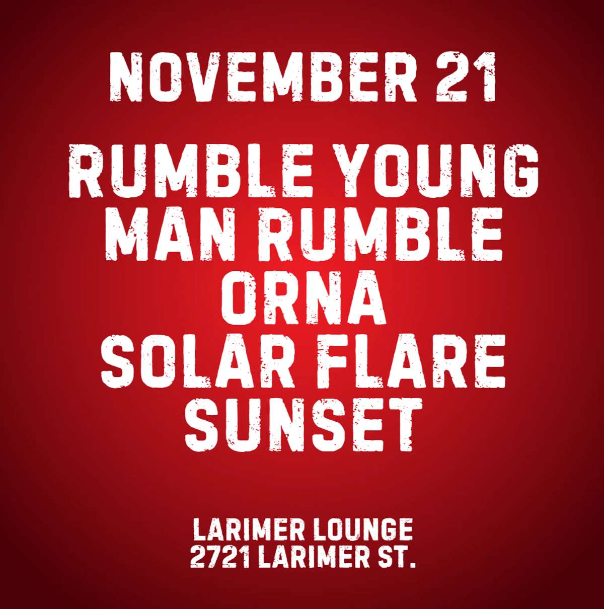 Rumble Young Man Rumble w/ Orna + Solar Flare Sunset