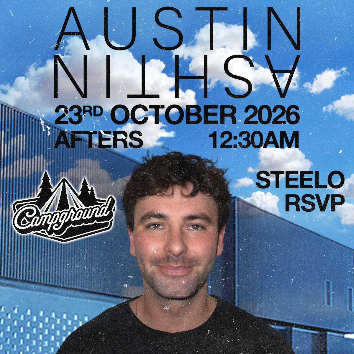 Campground – AFTERS – Austin Ashtin w/ Steelo + RSVP (FREE SHOW)