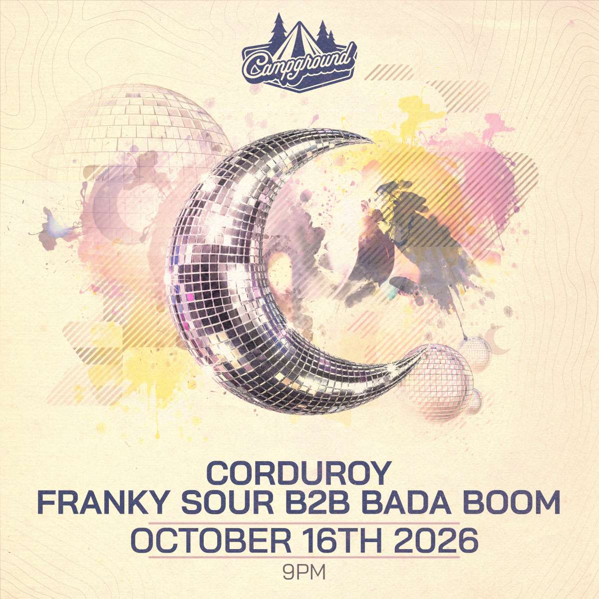 Campground – Corduroy – Franky Sour b2b Bada Boom (FREE SHOW)