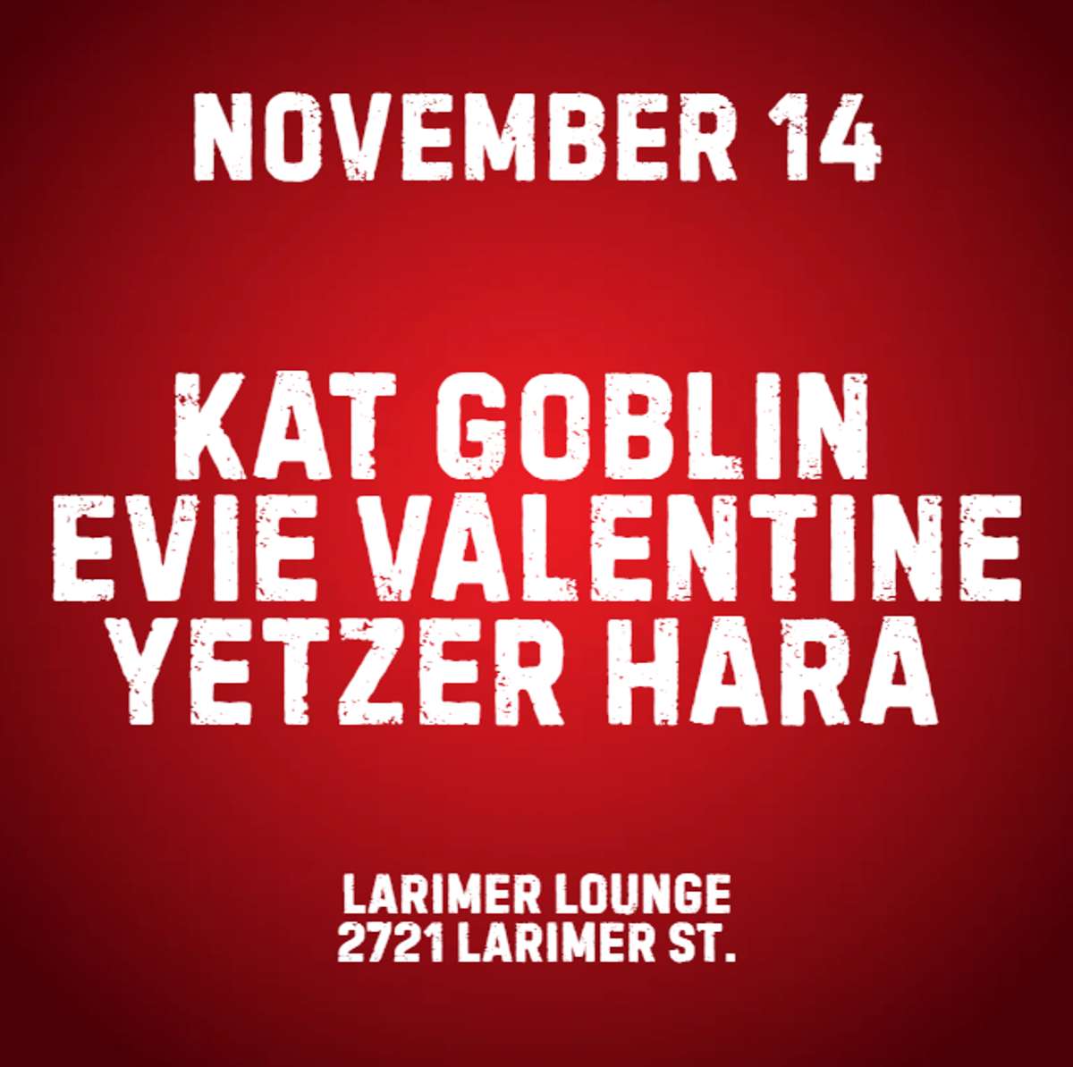 Kat Goblin w/ Evie Valentine + Yetzer HaRa