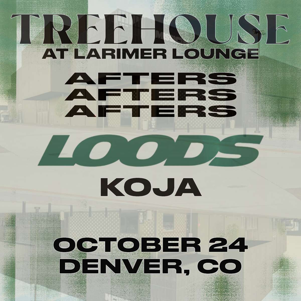 Loods – AFTERS AT TREEHOUSE w/ KOJA