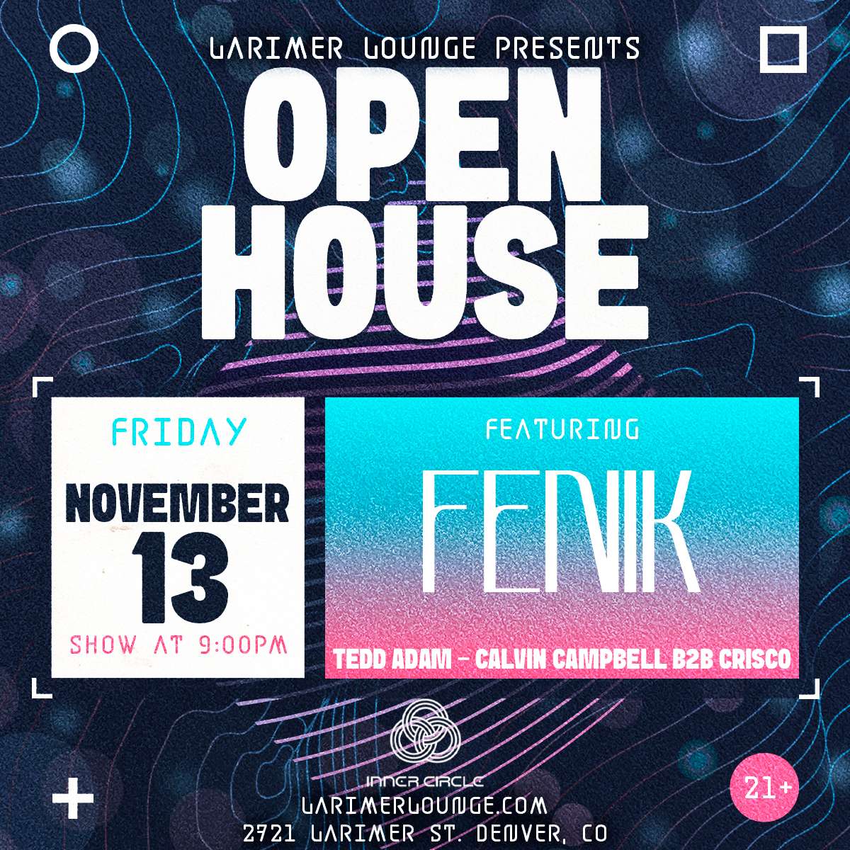 Open House feat. FENIK – Tedd Adam – Calvin Campbell b2b Crisco