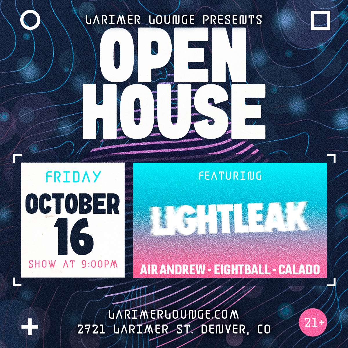 Open House Feat. LIGHTLEAK – Air Andrew- Eightball – CALADO