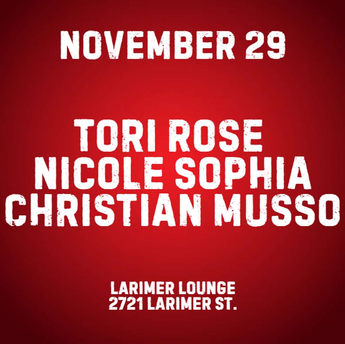 Tori Rose w/ Nicole Sophia + Christian Musso