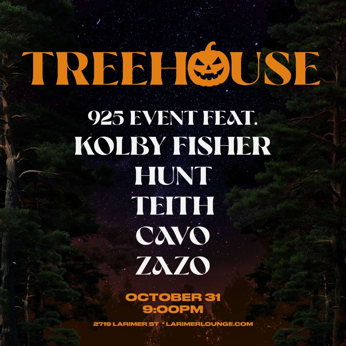 Treehouse – 925 EVENT feat. KOLBY FISHER – HUNT – TEITH – CAVO – ZAZO (FREE SHOW)